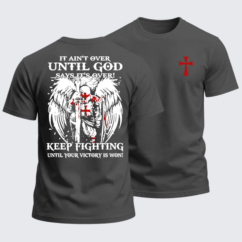 Heavyweight Cotton Tee -  It Aint Over Until God Say Its Over