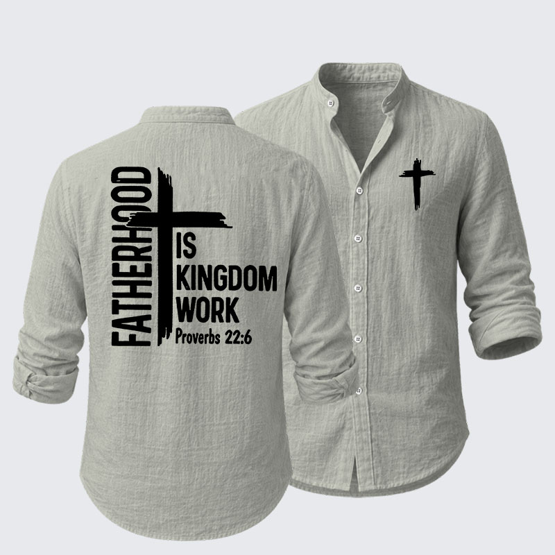 Fatherhood is Kingdom Work Resort Casual Shirt