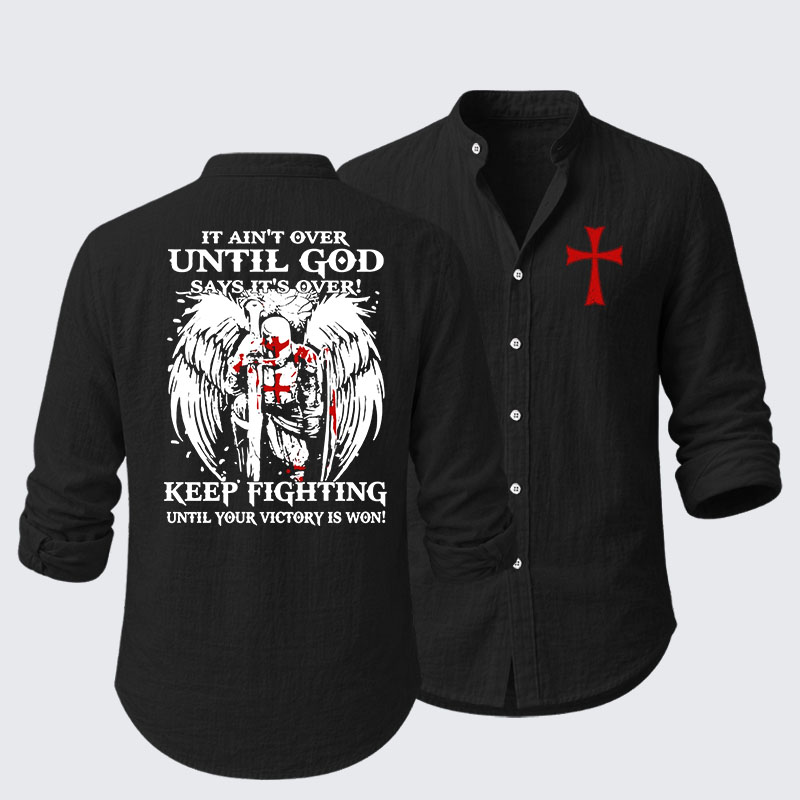  It Aint Over Until God Say Its Over Resort Casual Shirt