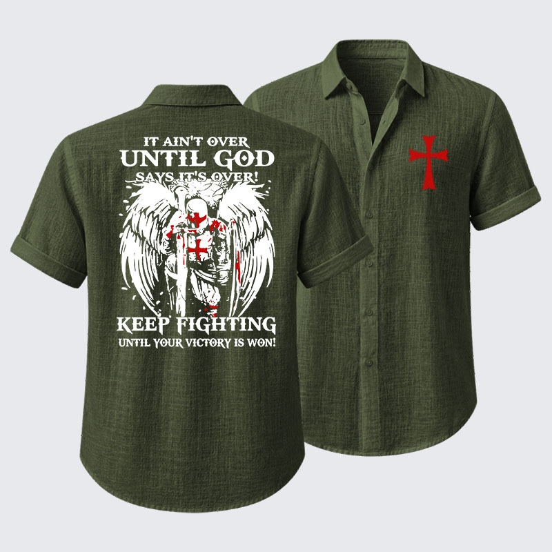  It Aint Over Until God Say Its Over Short Sleeve Shirt
