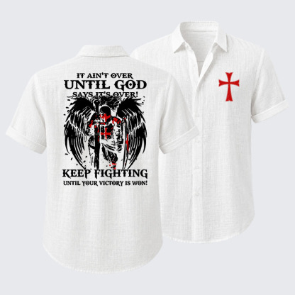 It Aint Over Until God Say Its Over Short Sleeve Shirt