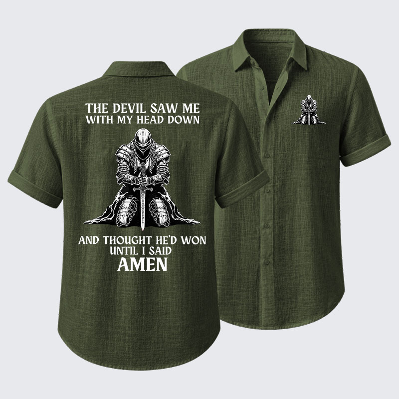 The Devil Saw Me Until I Said Amen Short Sleeve Shirt