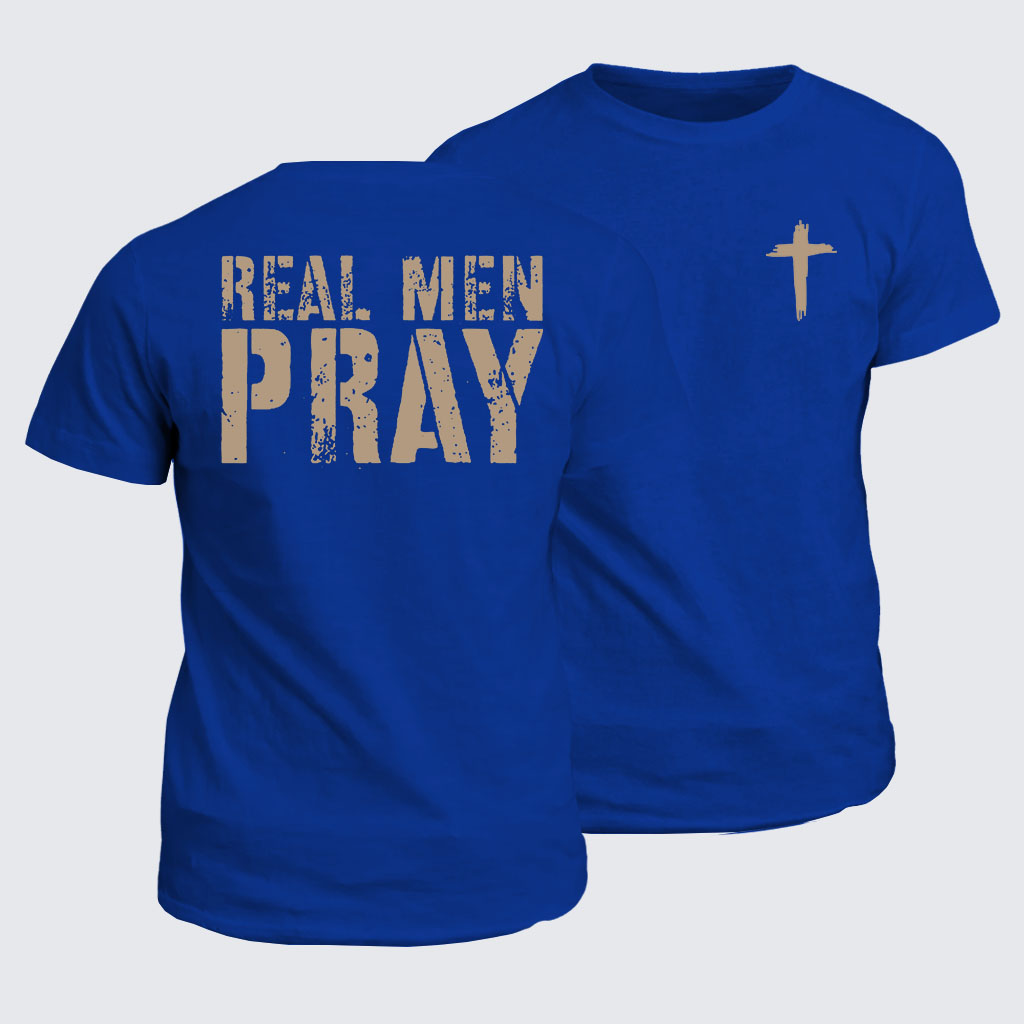 Classic Cotton Tee -  Real Men Pray