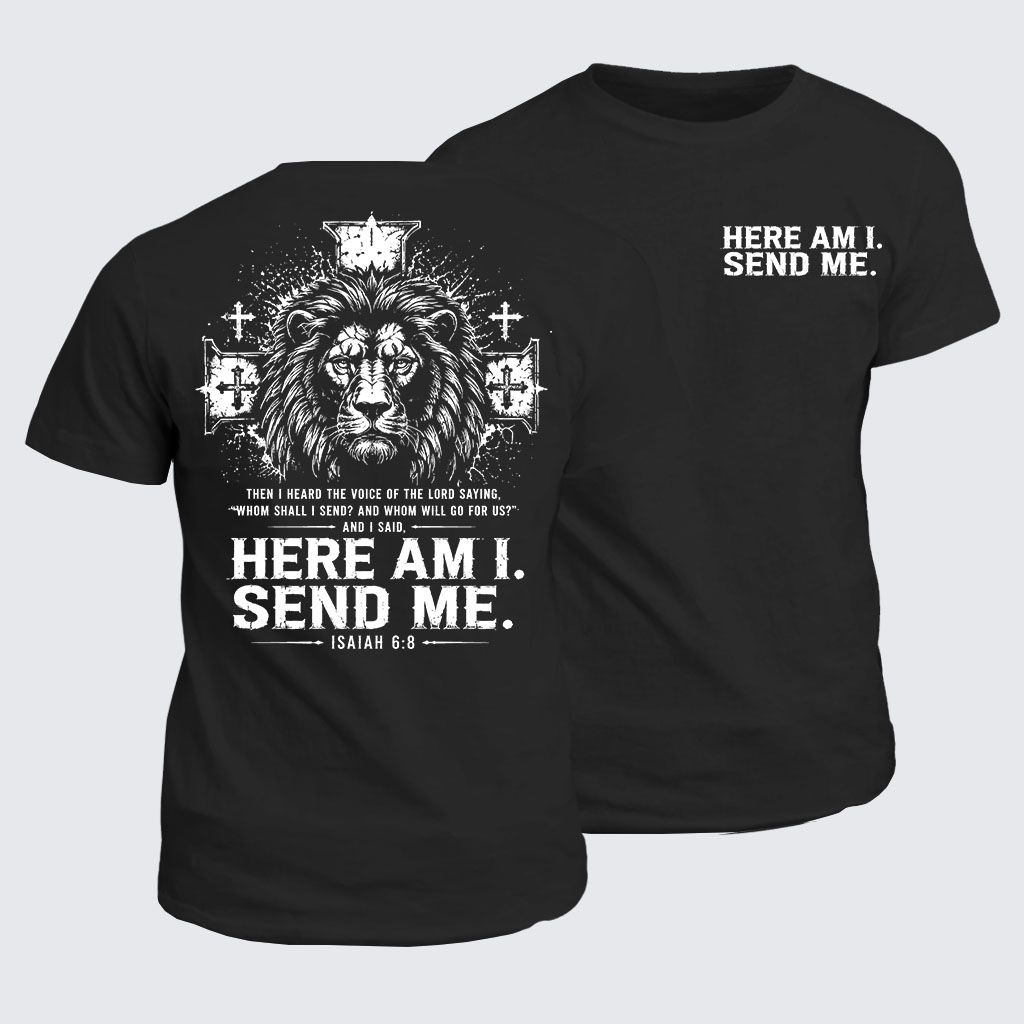 Classic Cotton Tee -  Here I Am Send Me Isaiah 6:8