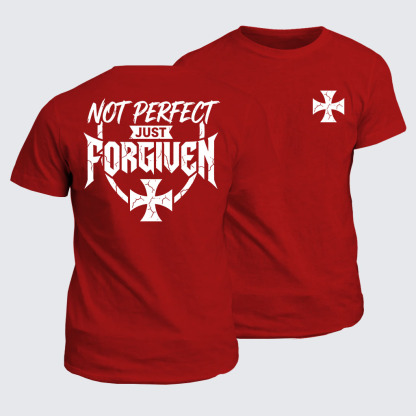Classic Cotton Tee -  Not Perfect Just Forgiven