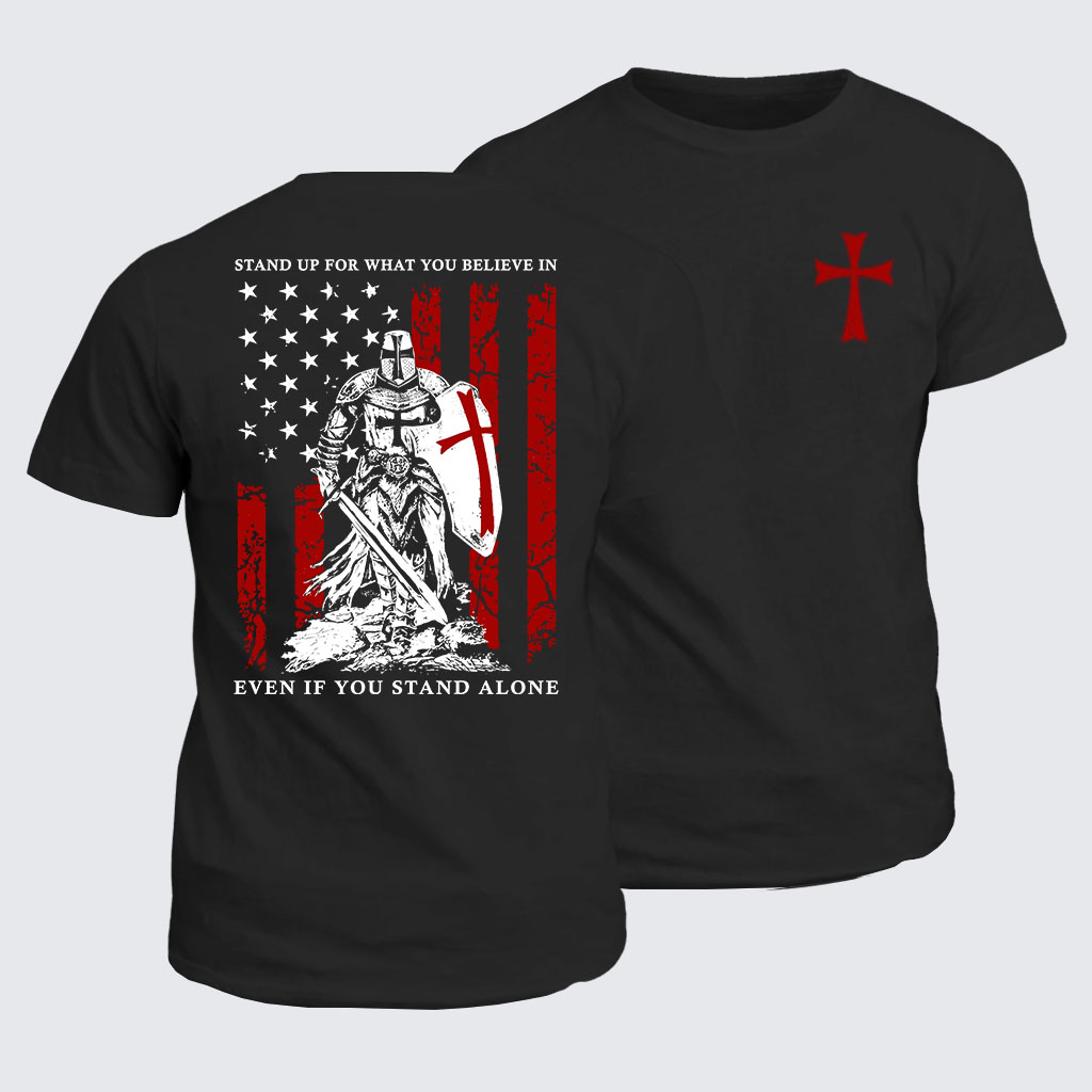Classic Cotton Tee - Stand Up For What You Believe