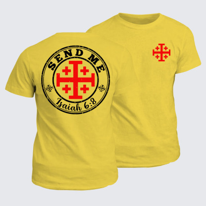 Classic Cotton Tee -   Isaiah 6:8 - SEND ME