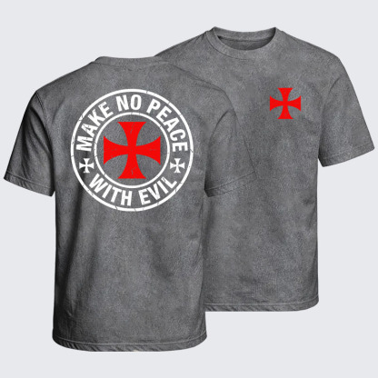 Washed T-Shirt - Make No Peace with Evil Knight Templar Cross