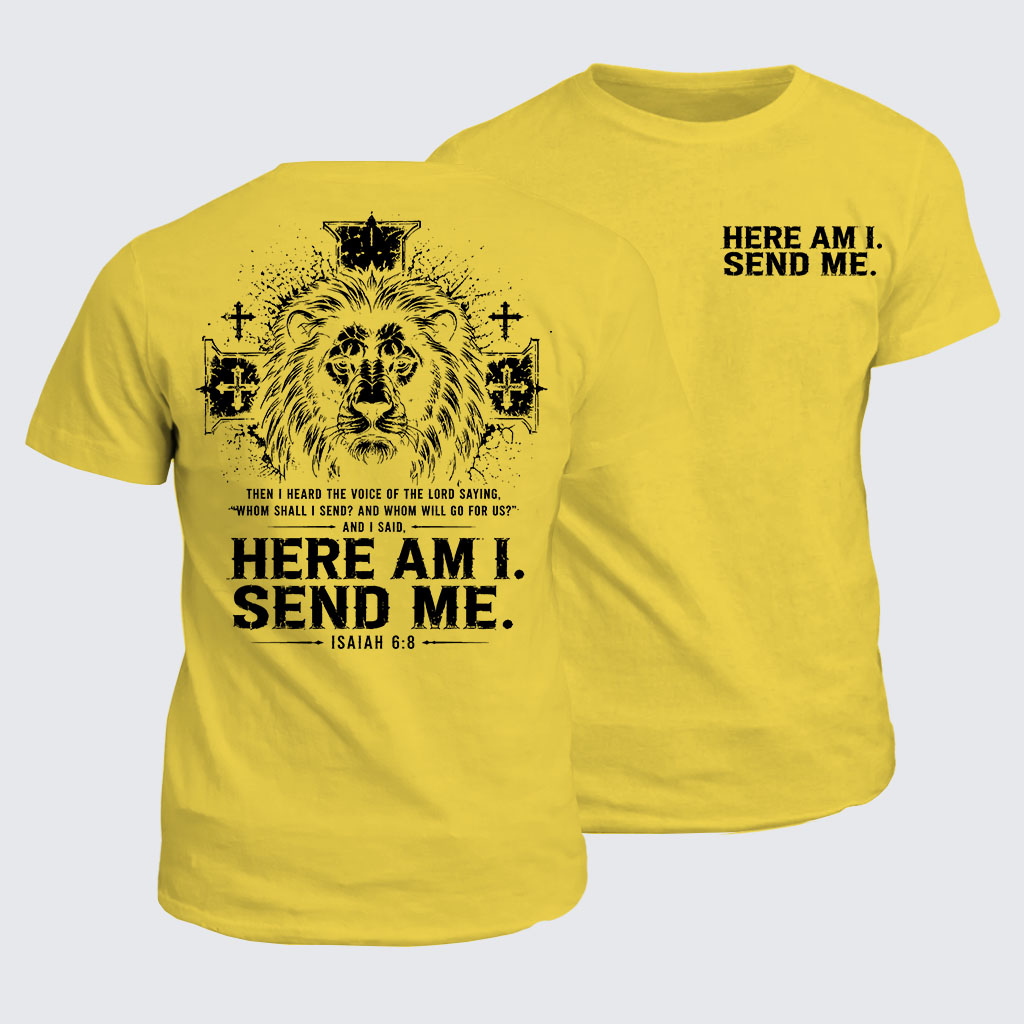 Classic Cotton Tee -  Here I Am Send Me Isaiah 6:8