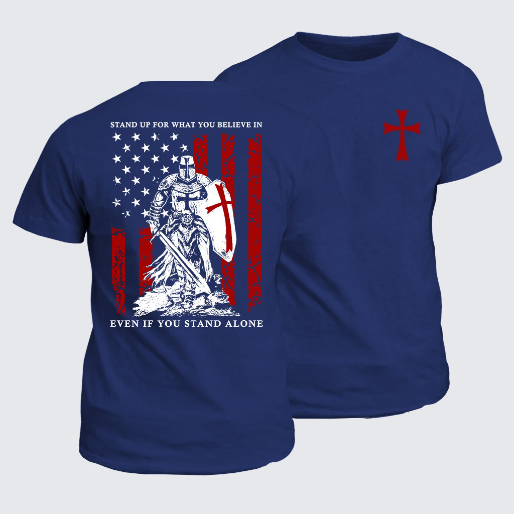 Classic Cotton Tee - Stand Up For What You Believe