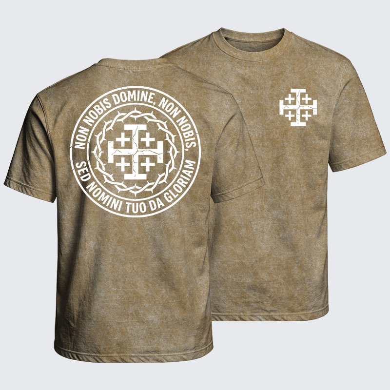 Washed T-Shirt - Non Nobis Domine, Non Nobis, Sed Nomini Tuo Da Gloriam