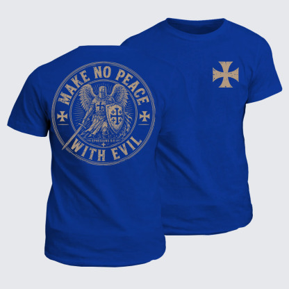 Classic Cotton Tee -  Make No Peace With Evil