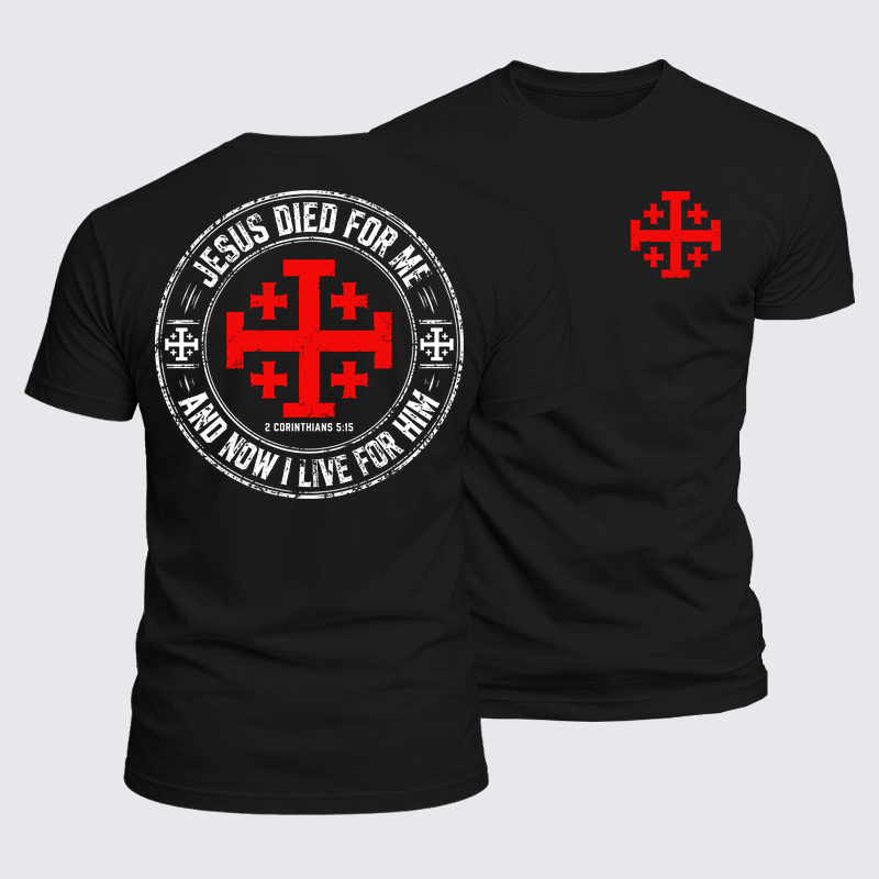 Luxe Mercerized Cotton Tee - Jesus Died For Me And Now I Live For Him