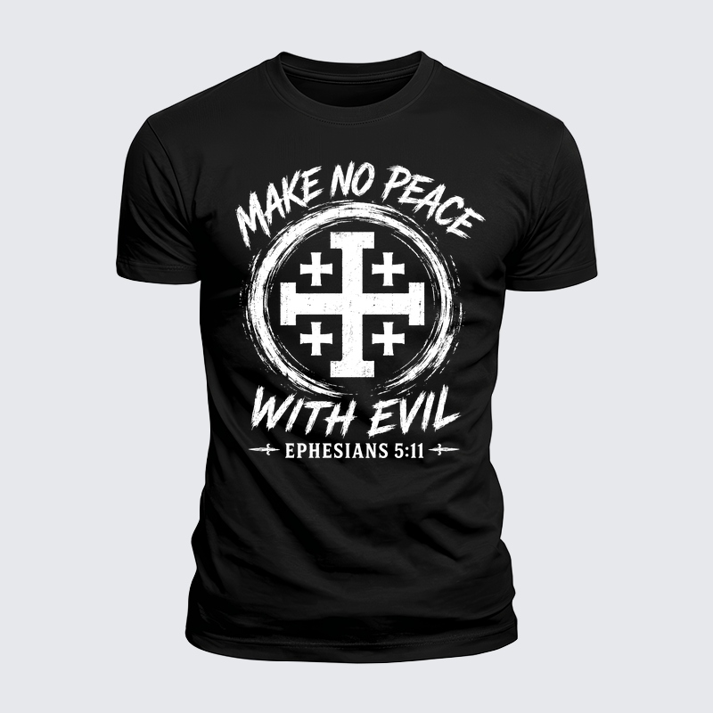 Luxe Mercerized Cotton Tee - Make No Peace with Evil  Jerusalem Cross