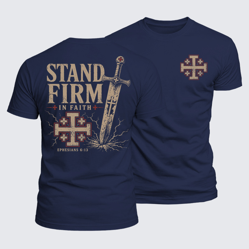 Luxe Mercerized Cotton Tee -  Stand Firm In Faith Ephesians 6:13