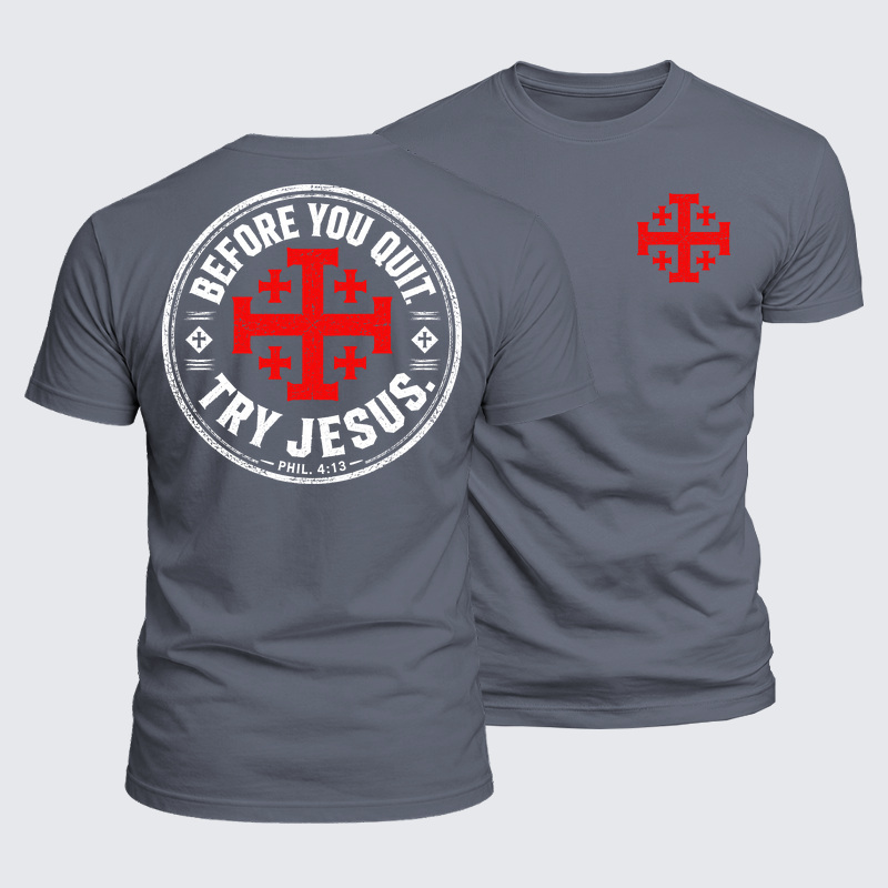 [Copy]Luxe Mercerized Cotton Tee - Before You Quit Try Jesus