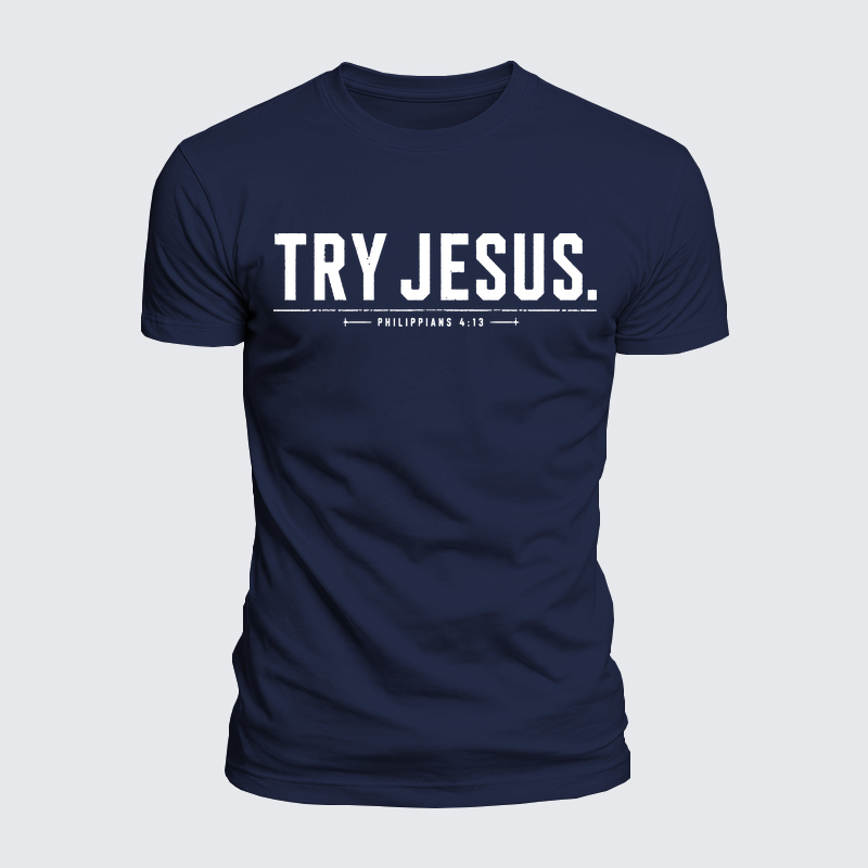 Luxe Mercerized Cotton Tee - Try Jesus Philippians 4:13