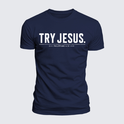 Luxe Mercerized Cotton Tee - Try Jesus Philippians 4:13
