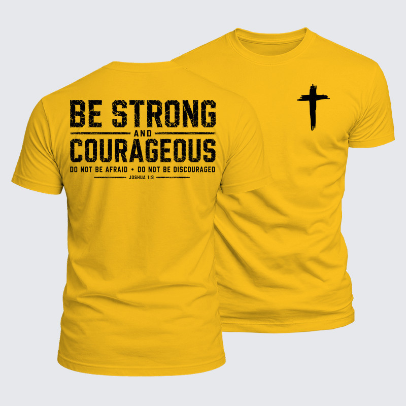 Luxe Mercerized Cotton Tee - Be Strong And Courageous Joshua 1:9