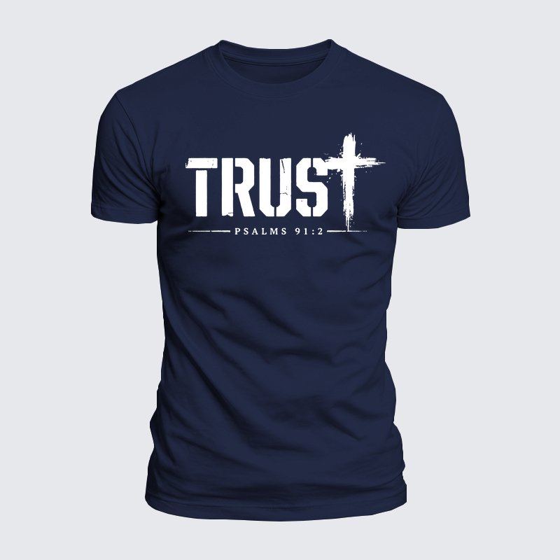 Luxe Mercerized Cotton Tee - Trust Psalms 91:2