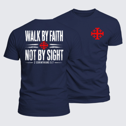 Luxe Mercerized Cotton Tee - Walk By Faith Not By Sight 2 Corinthians 5:7