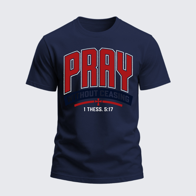 Heavyweight Cotton Tee - Pray Without Ceasing