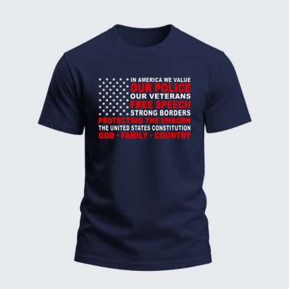 Heavyweight Cotton Tee - In America We Value Our Police
