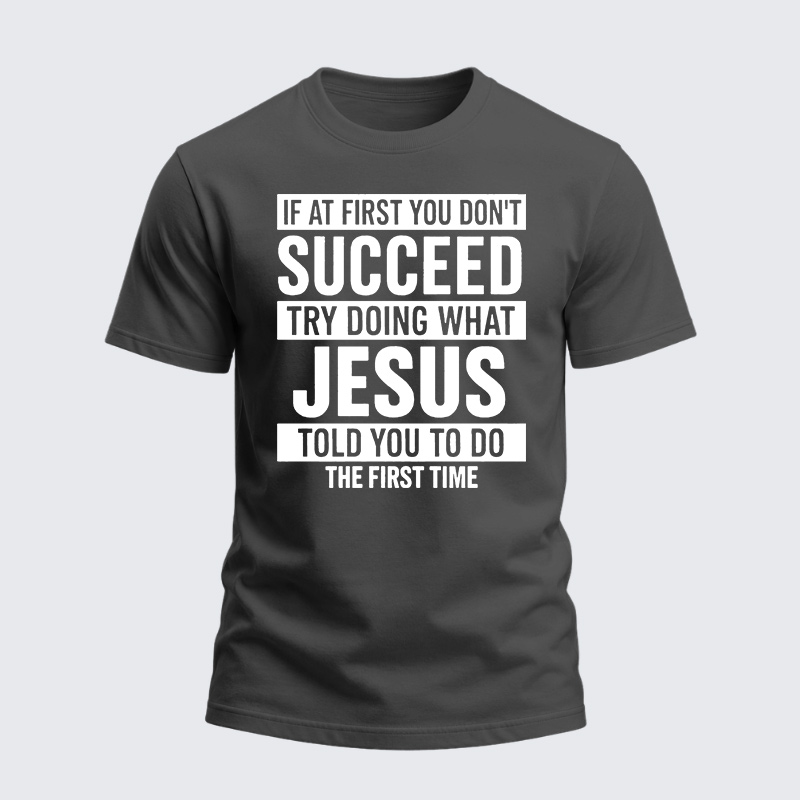 Heavyweight Cotton Tee - Do What Jesus Said