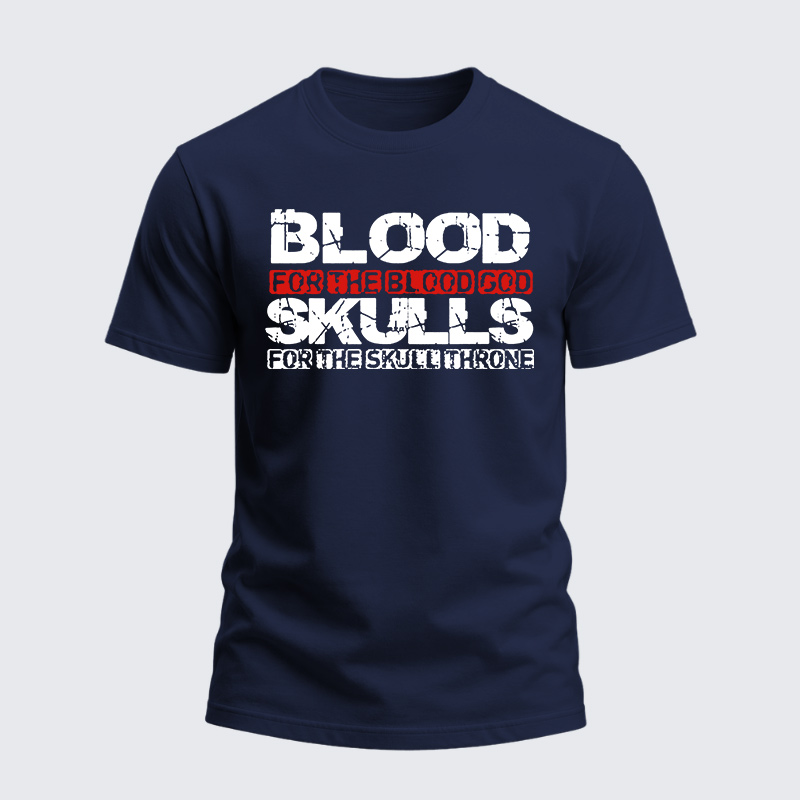 Heavyweight Cotton Tee - Blood For The Blood God Skulls For The Skull Throne