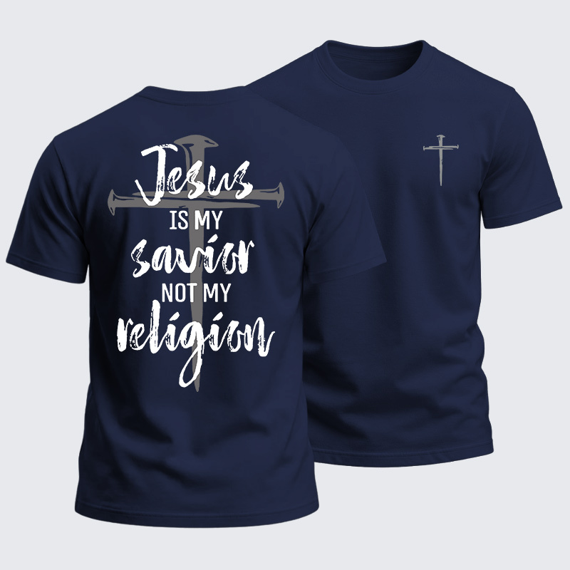 Heavyweight Cotton Tee - Jesus Is My Savior Not My Religion