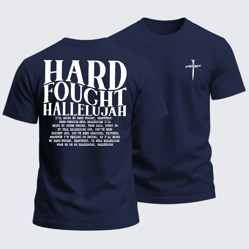 Heavyweight Cotton Tee - Hard Fought Hallelujah