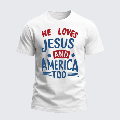 Heavyweight Cotton Tee - He Loves Jesus And Ameraca Too
