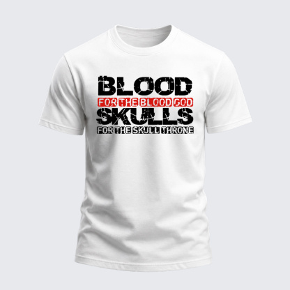 Heavyweight Cotton Tee - Blood For The Blood God Skulls For The Skull Throne