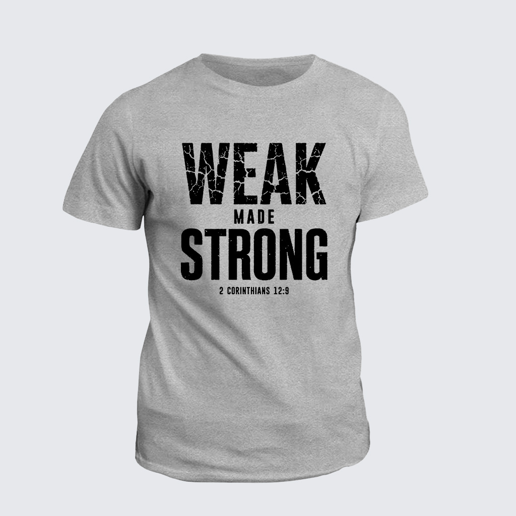 Classic Cotton Tee - Weak Made Strong