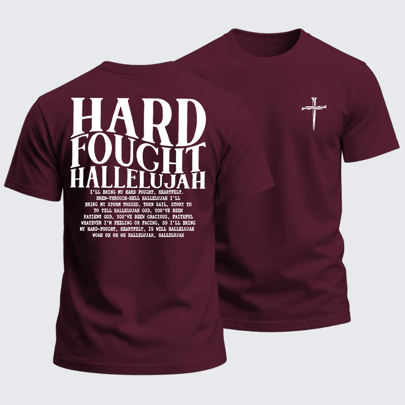 Heavyweight Cotton Tee - Hard Fought Hallelujah