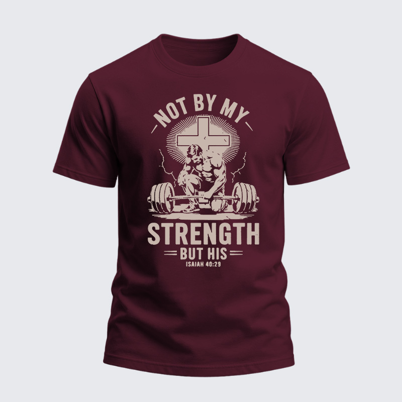 Heavyweight Cotton Tee - Not My Strength But His