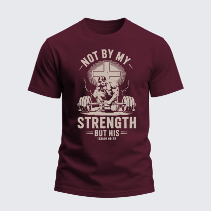 Heavyweight Cotton Tee - Not My Strength But His