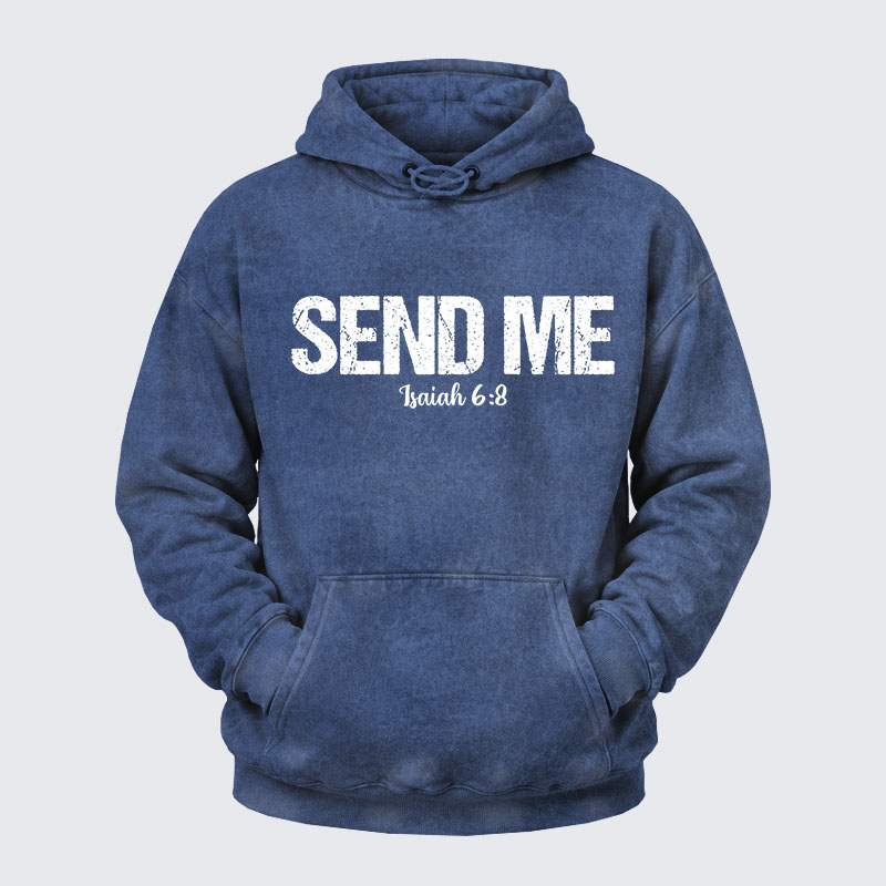 Washed Hoodie - Isaiah 6:8 - SEND ME