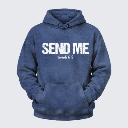 Washed Hoodie - Isaiah 6:8 - SEND ME