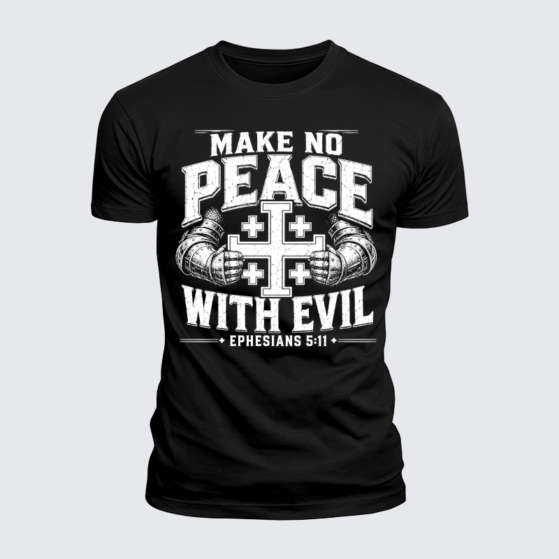 Luxe Mercerized Cotton Tee - Make No Peace with Evil