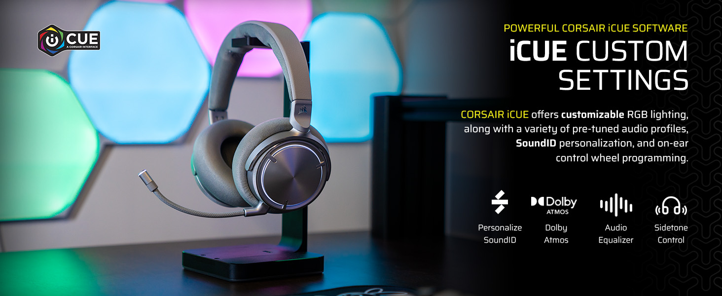 iCUE; Corsair iCUE; SoundID; Dolby Atmos; customizable RGB Lighting; pretuned audio profiles