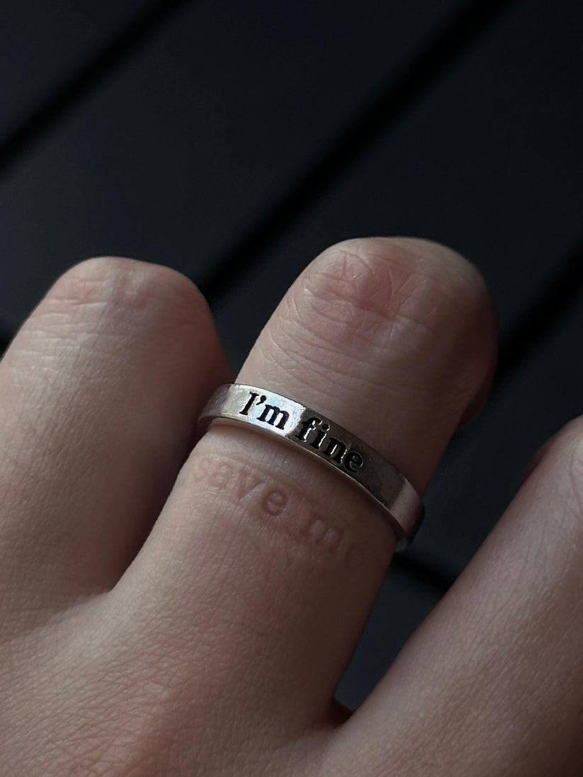 I’m Fine. Save Me. Adjustable Ring