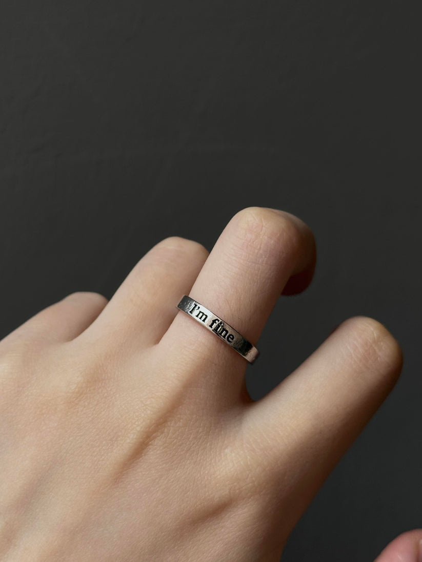 I’m Fine. Save Me. Adjustable Ring