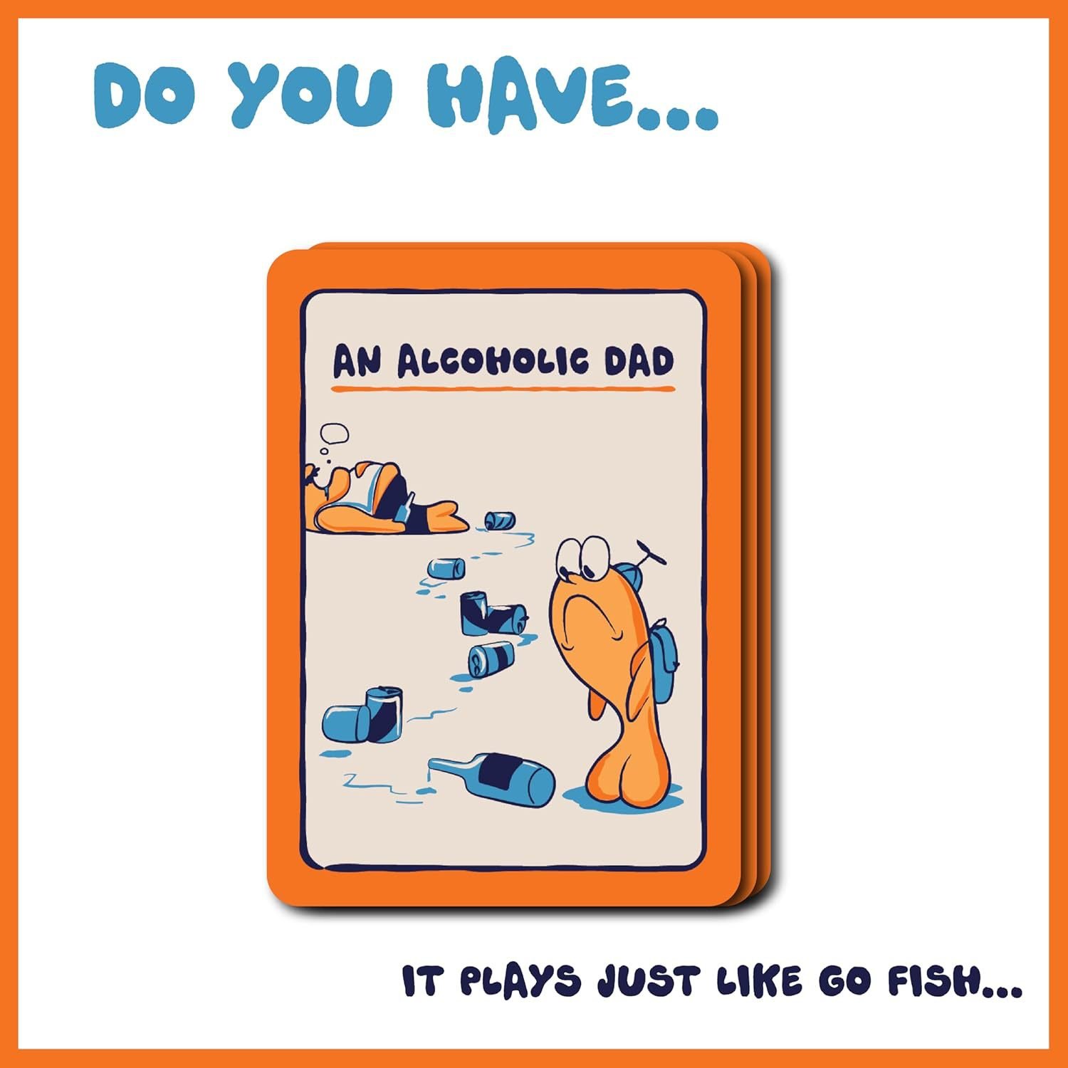 🔥Go F*** Yourself- The Go Fish Game of Life's Little Humiliations