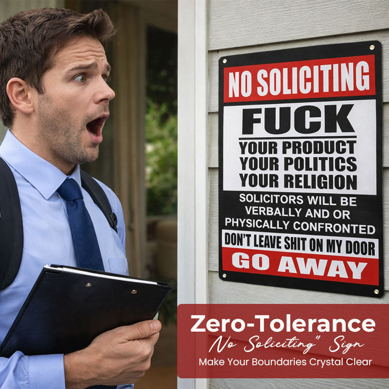 🔥 50K+ Sold | Zero-Tolerance “No Soliciting” Sign 🛑