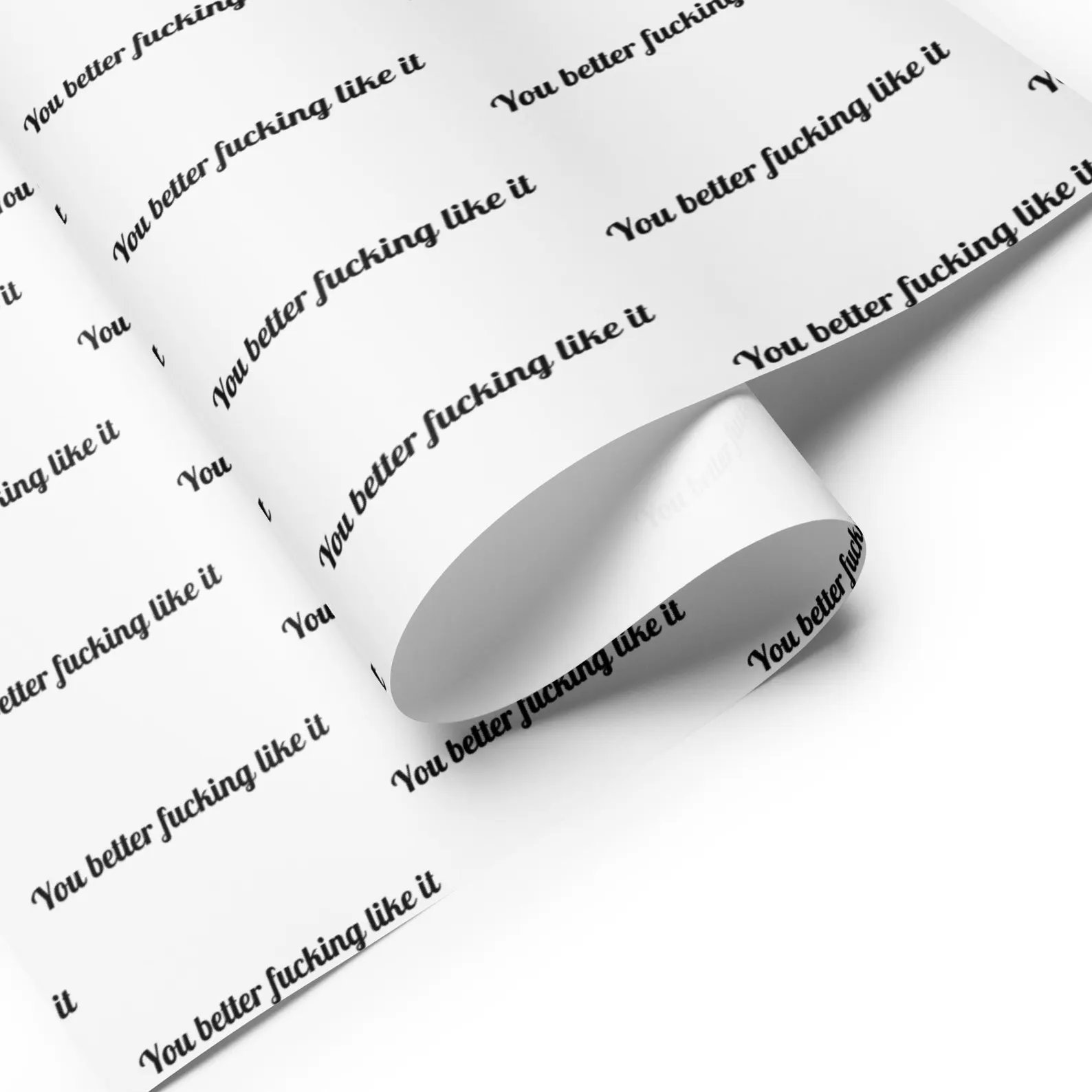 🔥Christmas Hot Sale 70% OFF🎁"You Better Fucking Like It" Wrapping Paper🎄