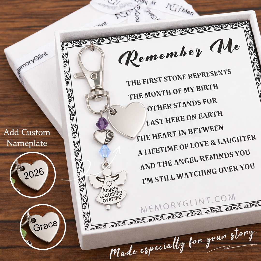 The Remember Me Poem & Charm, Angels watching over me