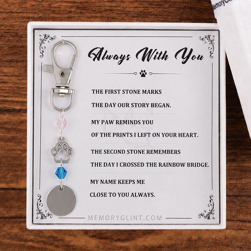 Always With You-Paw-Round name tag