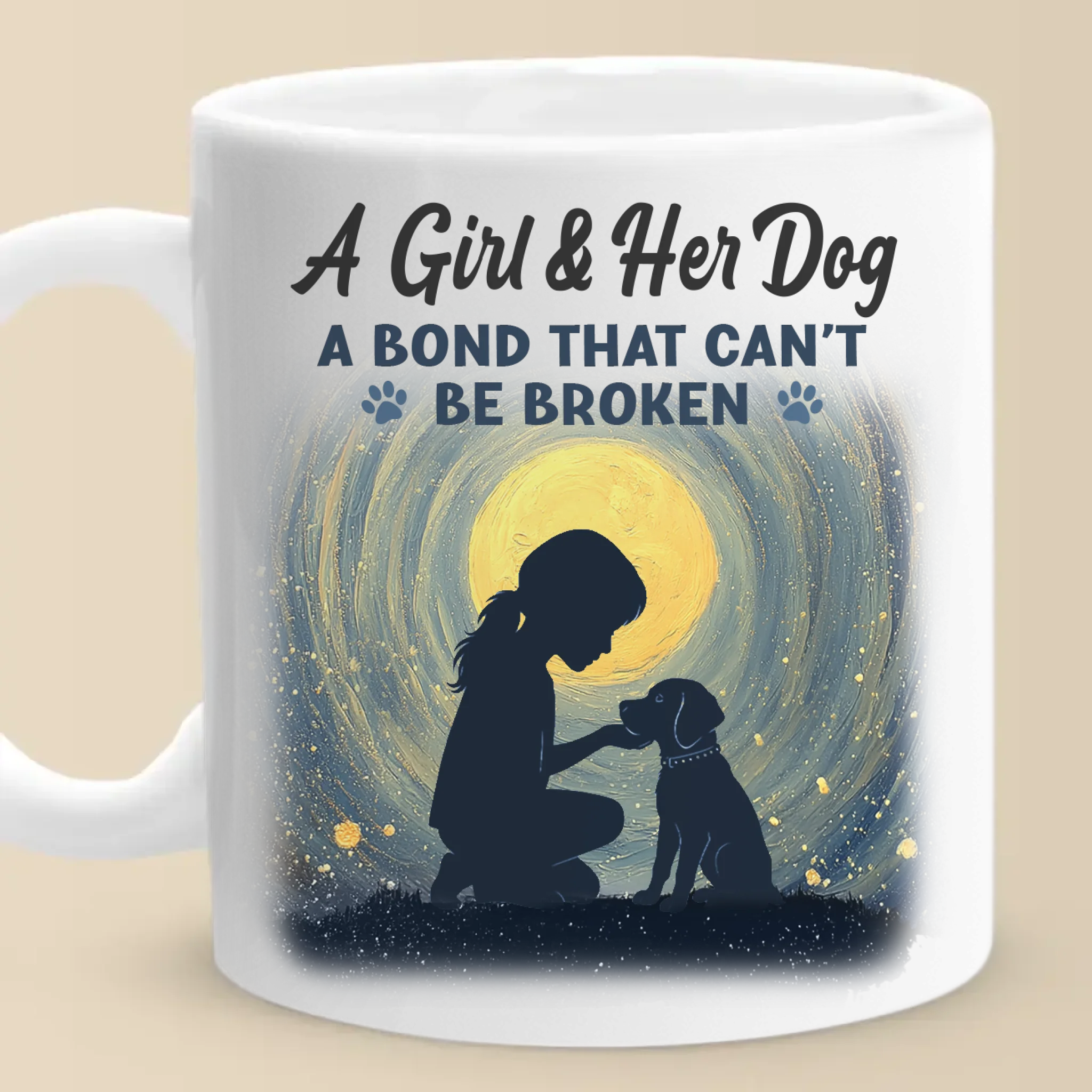 A Girl And Her Dog, An Unbreakable Bond - Dog Mug - Gift For Pet Owners, Pet Lovers