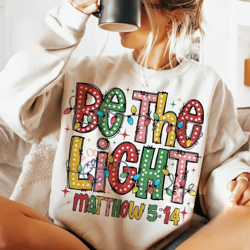 Casual Fitted Be The Light Printed Long Sleeve Christmas Sweatshirt For Women
